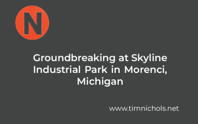Groundbreaking at Skyline Industrial Park in Morenci, Michigan